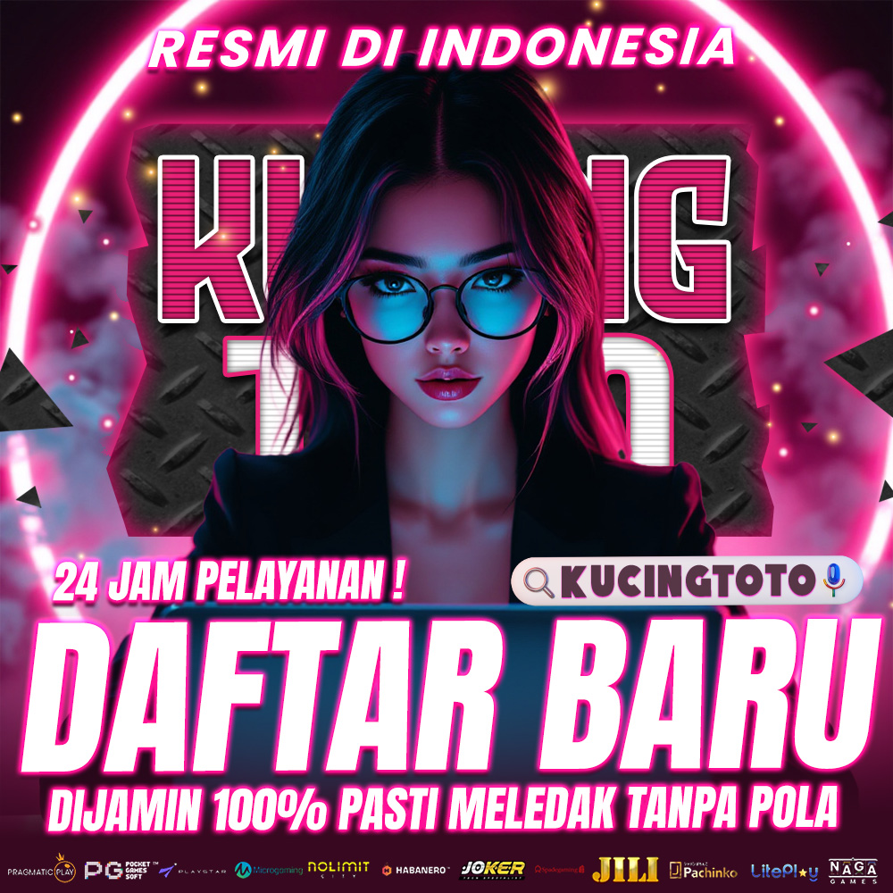KUCINGTOTO >> Link Resmi Terbaik Bandar Togel 4D Jaminan Withdraw.